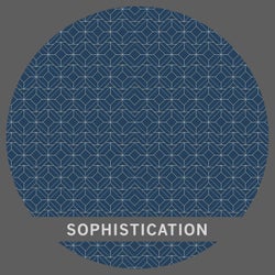 Sophistication