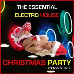The Essential Electro House Christmas Party