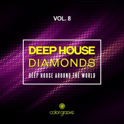 Deep House Diamonds, Vol. 8 (Deep House Around The World)
