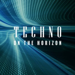 Techno on the Horizon