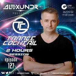TRANCE COCKTAIL EPISODE 127 (2 HOURS EDITION)