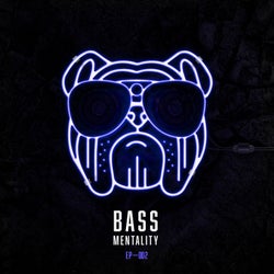 Bass Mentality 002
