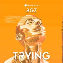 Trying