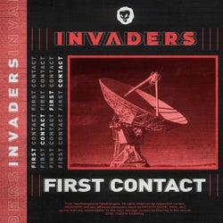 INVADERS: First Contact