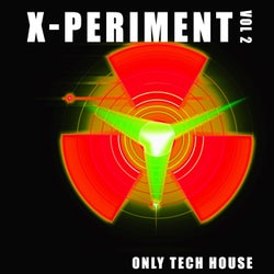 X-Periment, Vol. 2 (Only Tech House)