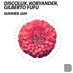 Summer Jam by Discolux, Koryander, Gilberto FuFu