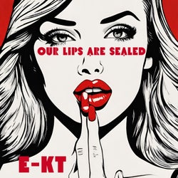 Our Lips Are Sealed