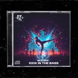 Kick In The Bass