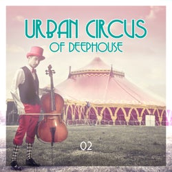 Urban Circus of Deephouse