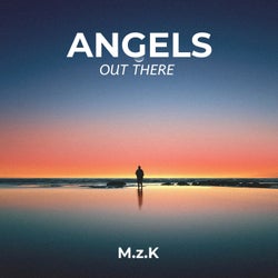 Angels Out There (2023 Extended Mix)