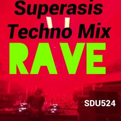 SDU524 SUPERASIS TECHNO MIX & RAVE PARTY