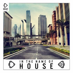 In The Name Of House Vol. 22