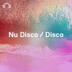 Summer Recap: Nu Disco / Disco