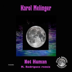 Not Human (M. Rodriguez Remix)