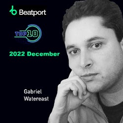 gabriel watereast Top 10 Charts 2022 December