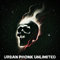 URBAN PHONK UNLIMITED