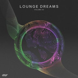 Lounge Dreams, Vol.03