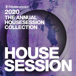2020 - The Annual Housesession Collection