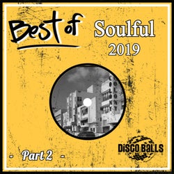 Best Of Soulful 2019, Pt. 2
