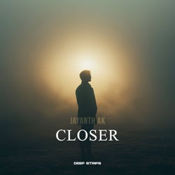 Closer