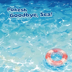 Goodbye, Sea!