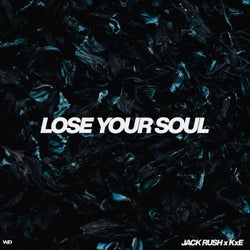 Lose Your Soul