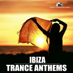 Ibiza Trance Anthems