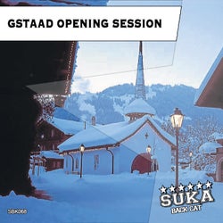 Gstaad Opening Session