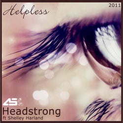 Headstrong-Helpless 2011 Ft. Shelley Harland