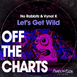 Let's Get Wild (Original Mix)