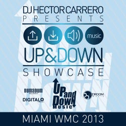 DJ Hector Carrero Presents Up And Down Showcase WMC2013