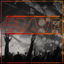 #rave #18