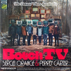 Botch TV - Sergei Orange & Perrey Carter Remix