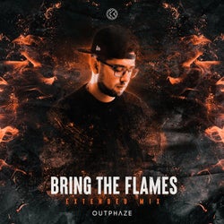 Bring The Flames (Extended Mix)