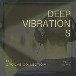 Deep Vibrations (The Groove Collection), Vol. 4