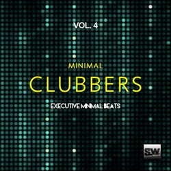Minimal Clubbers, Vol. 4 (Executive Minimal Beats)