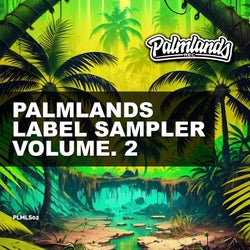 Palmlands Label Sampler, Vol. 2