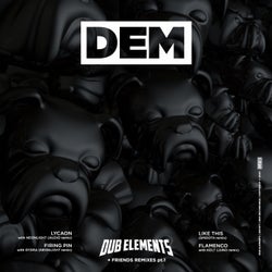 Dub Elements & Friends (Remixes) Pt.1
