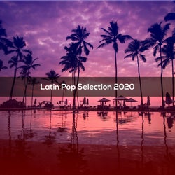 LATIN POP SELECTION 2020
