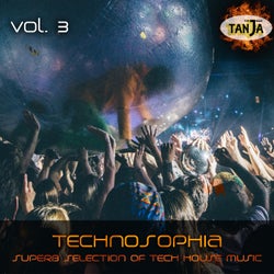 Technosophia, Vol. 3 (Superb Selection of Tech House Music)