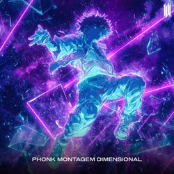 PHONK MONTAGEM DIMENSIONAL