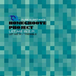 Homegroove Project - Let Me In E.P.