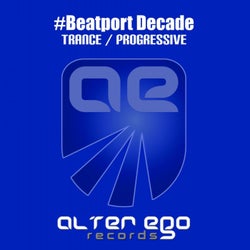 Alter Ego Music #beatportdecade - Trance