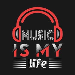 Music Is My Life