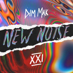 Dim Mak Presents New Noise, Vol. 21
