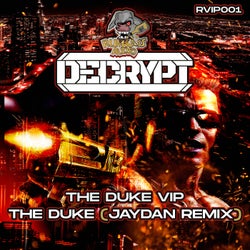 The Duke VIP/The Duke (Jaydan Remix)