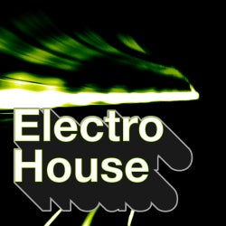 Moving Melodies: Electro House