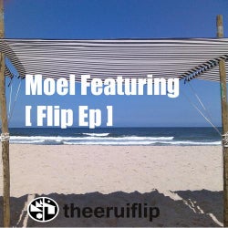 Moel Featuring (Flip EP)