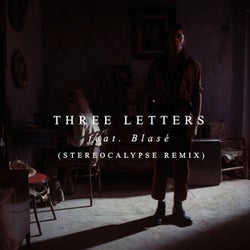 3 Letters (feat. Blase) [Stereocalypse Remix]