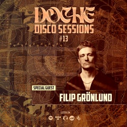 Doche Disco Sessions #13 (Filip Grönlund)